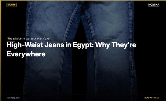 High Waist Jeans Egypt 2025 - NOMINA